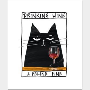 Funny black cat and inscription "Drinking wine" Posters and Art